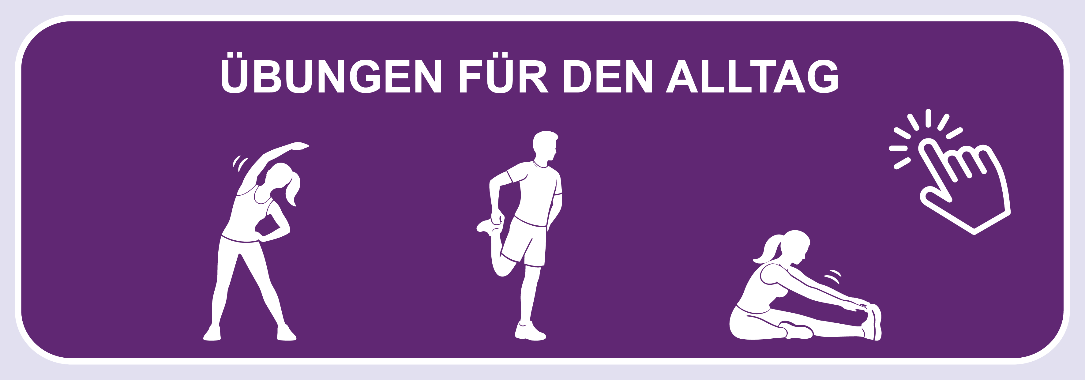 Übungen für den Alltag